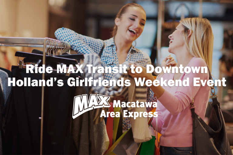Ride MAX to Girlfriends Weekend MAX transportation