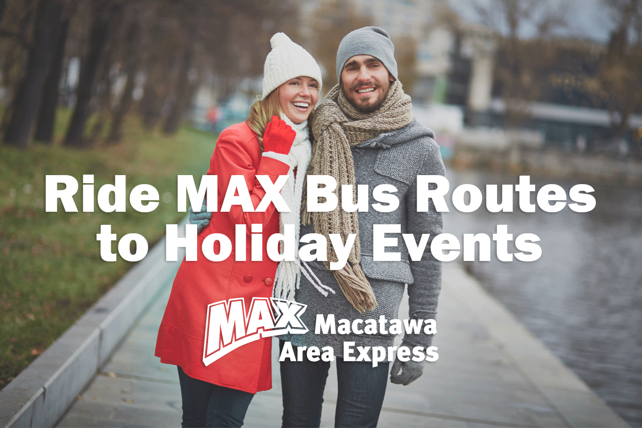Ride MAX Bus Routes to Holiday Events
