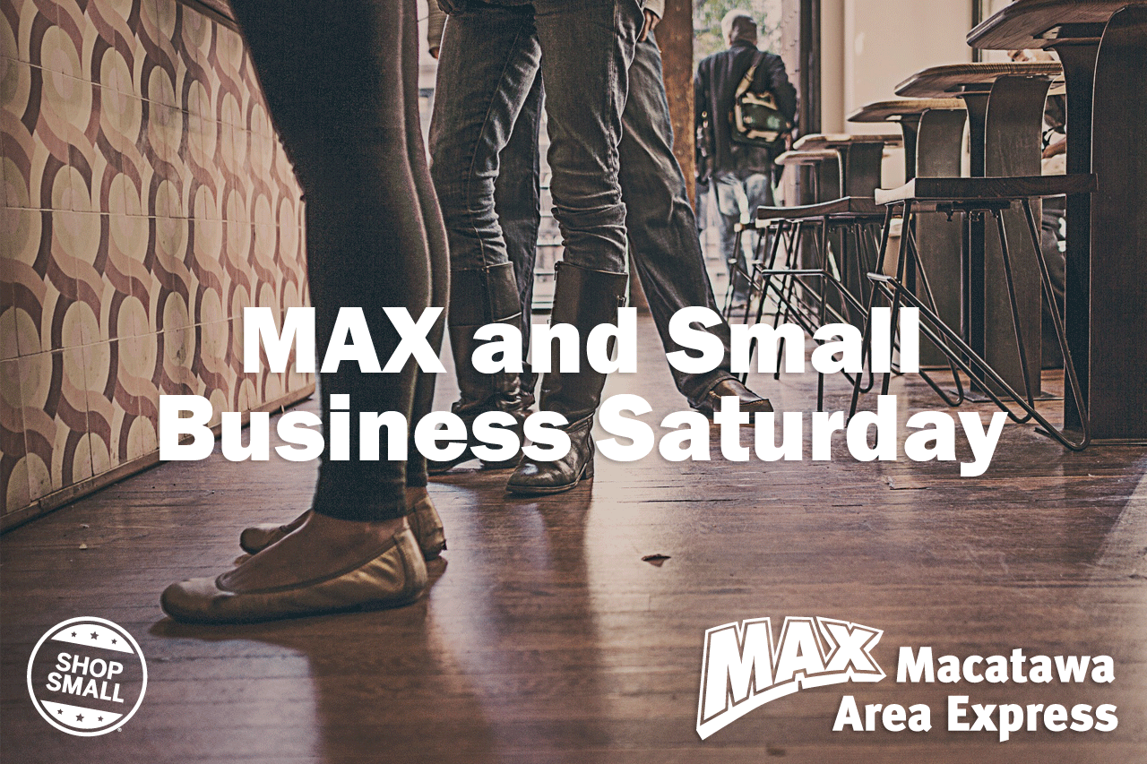 MAX and Small Business Saturday