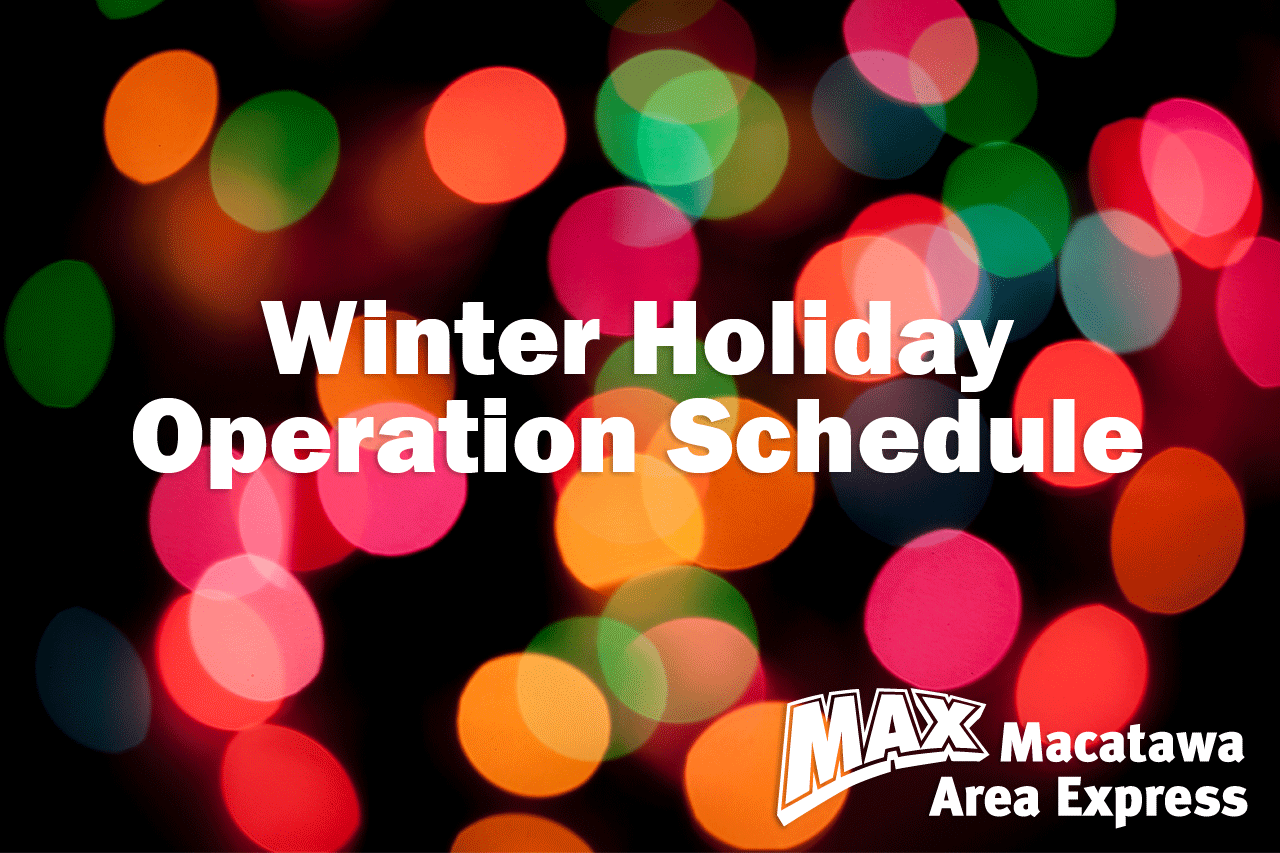 Winter Holiday Operation Schedule